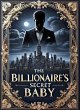 The Billionaire's Secret Baby (eBook,... - Bild 1
