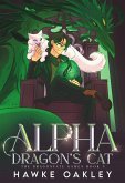 Alpha Dragon's Cat (The Dragonfate Games, #5) (eBook, ePUB)
