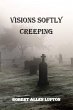 Visions Softly Creeping (eBook, ePUB) - Bild 1