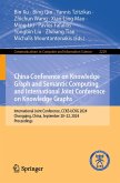 China Conference on Knowledge Graph and Semantic Computing and International Joint Conference on Knowledge Graphs (eBook, PDF)