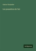 Les poussières de l'air Les poussières de l'air