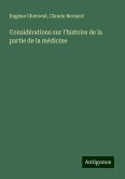 Considérations sur l'histoire de la partie de la médicine Considérations sur l'histoire de la partie de la médicine
