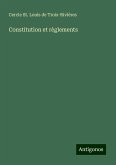 Constitution et règlements Constitution et règlements