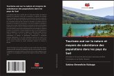 Tourisme axé sur la nature et moyens de subsistance des populations dans les pays du Sud