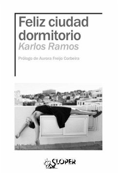 Cover FELIZ CIUDAD DORMITORIO