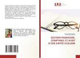 GESTION FINANCIERE, COMPTABLE ET AUDIT D'UNE ENTITE SCOLAIRE