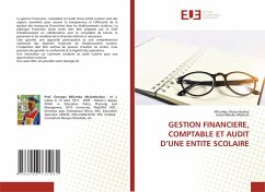 GESTION FINANCIERE, COMPTABLE ET AUDIT D'UNE ENTITE SCOLAIRE Cover GESTION FINANCIERE, COMPTABLE ET AUDIT D'UNE ENTITE SCOLAIRE