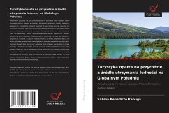 Cover Turystyka oparta na przyrodzie a ¿ród¿a utrzymania ludno¿ci na Globalnym Po¿udniu