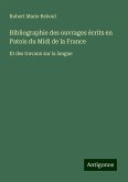 Bibliographie des ouvrages écrits en Patois du Midi de la France Bibliographie des ouvrages écrits en Patois du Midi de la France