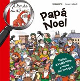 ¿Dónde está Papá Noel? ¿Dónde está Papá Noel?