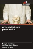 Articolatori: una panoramica Articolatori: una panoramica