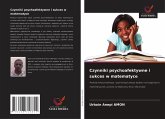 Czynniki psychoafektywne i sukces w matematyce Czynniki psychoafektywne i sukces w matematyce