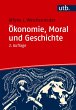 Ökonomie, Moral und Geschichte - Bild 1