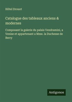 Cover Catalogue des tableaux anciens & modernes