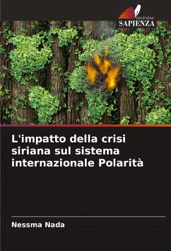 Cover L'impatto della crisi siriana sul sistema internazionale Polarità