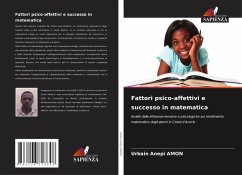 Fattori psico-affettivi e successo in matematica - AMON, Urbain Anepi