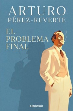 El problema final - Perez-Reverte, Arturo