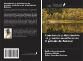 Abundancia y distribución de grandes mamíferos en el paisaje de Bakossi Abundancia y distribución de grandes mamíferos en el paisaje de Bakossi
