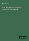 Note pour servir a l'histoire de l'hydrothérapie moderne Note pour servir a l'histoire de l'hydrothérapie moderne
