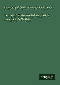 Cover Lettre adressée aux habitans de la province de Québec