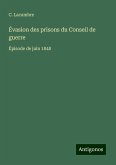 Évasion des prisons du Conseil de guerre