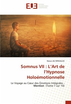 Cover Somnus VII : L'Art de l'Hypnose Holoémotionnelle