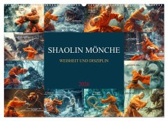 Shaolin Mönche - Weisheit und Disziplin (Wandkalender 2026 DIN A2 quer), CALVENDO Monatskalender - Calvendo;Meutzner, Dirk Shaolin Mönche - Weisheit und Disziplin (Wandkalender 2026 DIN A2 quer), CALVENDO Monatskalender - Calvendo;Meutzner, Dirk