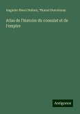 Atlas de l'histoire du consulat et de l'empire Atlas de l'histoire du consulat et de l'empire