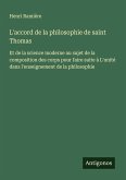 L'accord de la philosophie de saint Thomas