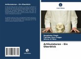 Artikulatoren - Ein Überblick