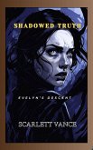 Shadowed Truth (Espionage, #5) (eBook, ePUB)