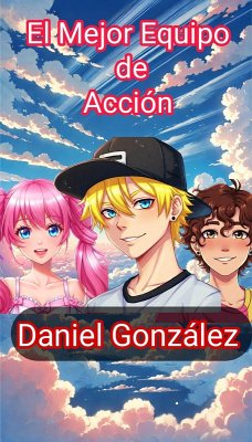 Cover El Mejor Equipo de Acción (eBook, ePUB)