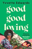 Good Good Loving (eBook, ePUB)