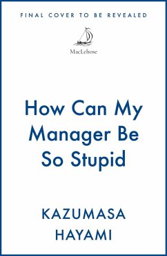 Cover How Can My Manager Be So Stupid (eBook, ePUB)