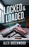 Locked & Loaded (eBook, ePUB)