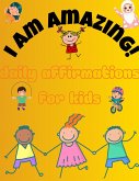 I am Amazing! (eBook, ePUB) I am Amazing! (eBook, ePUB)