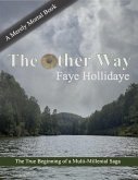 The Other Way (Merely Mortal, #2) (eBook, ePUB)