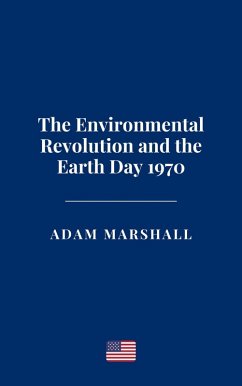 Cover The Environmental Revolution and the Earth Day 1970 (eBook, ePUB)