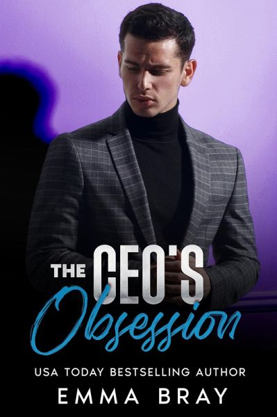 The CEO's Obsession (Possessive Billionaires, #2) (eBook, ePUB)