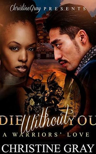 Die Without You: A Warriors' Love (eBook, ePUB) Die Without You: A Warriors' Love (eBook, ePUB)