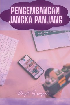 Cover Pengembangan Jangka Panjang (Podcast Kreator Konten, #1) (eBook, ePUB)