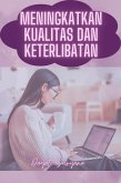 Meningkatkan Kualitas Dan Keterlibatan (Podcast Kreator Konten, #6) (eBook, ePUB)