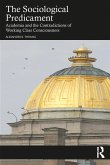 The Sociological Predicament (eBook, ePUB) The Sociological Predicament (eBook, ePUB)