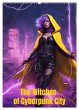 The Witches of Cyberpunk City (Wall... - Bild 1