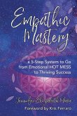 Empathic Mastery Empathic Mastery
