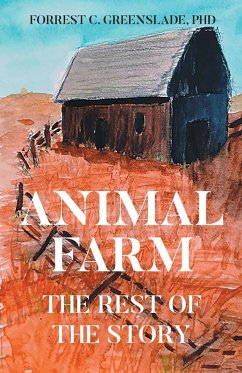 Animal Farm - Greenslade, Forrest C.
