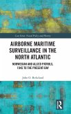 Airborne Maritime Surveillance in the North Atlantic