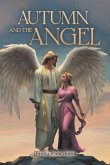 AUTUMN and the ANGEL AUTUMN and the ANGEL