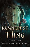 The Damnedest Thing The Damnedest Thing