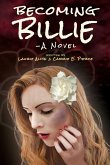Becoming Billie - A Novel Becoming Billie - A Novel
